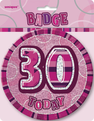 Glitz Pink 30 Today Jumbo Birthday Badge - 15cm - The Base Warehouse