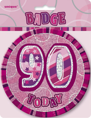 Glitz Pink 90 Today Jumbo Birthday Badge - 15cm - The Base Warehouse