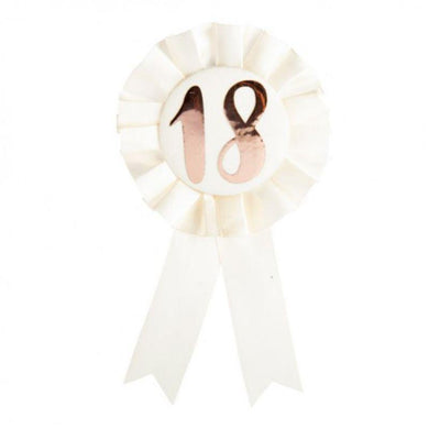 18th Birthday Rose Gold on White Rosette Badge - 10cm x 18cm - The Base Warehouse